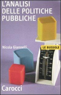L' analisi delle politiche pubbliche -  Nicola Giannelli - copertina