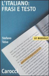 L' italiano: frasi e testo - Stefano Telve - copertina