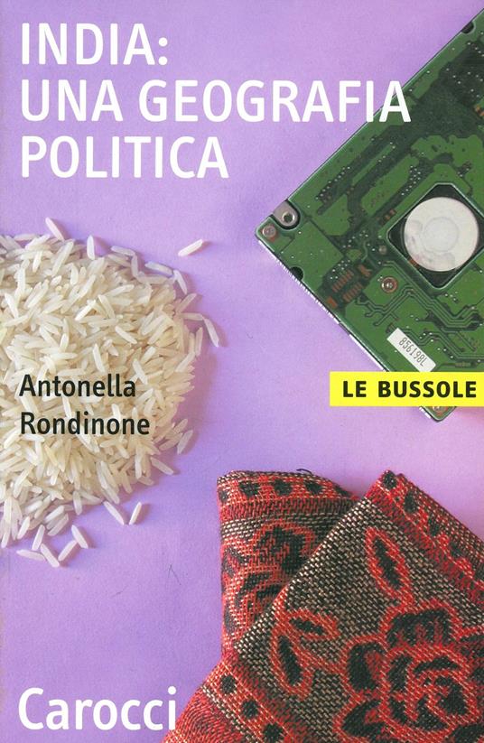 India: una geografia politica - Antonella Rondinone - copertina