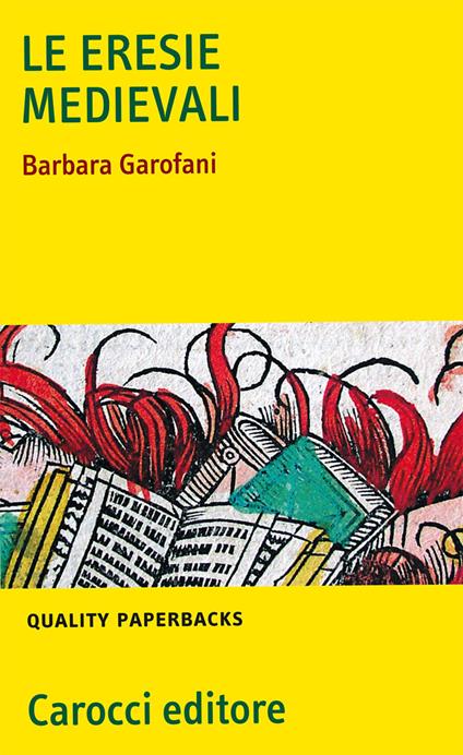 Le eresie medievali - Barbara Garofani - copertina