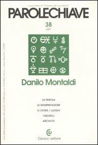 Parolechiave (2007). Vol. 38: Danilo Montaldi. - copertina