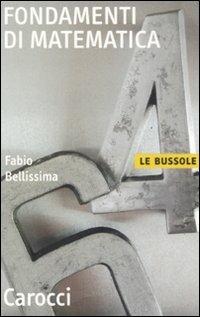 Fondamenti di matematica -  Fabio Bellissima - copertina
