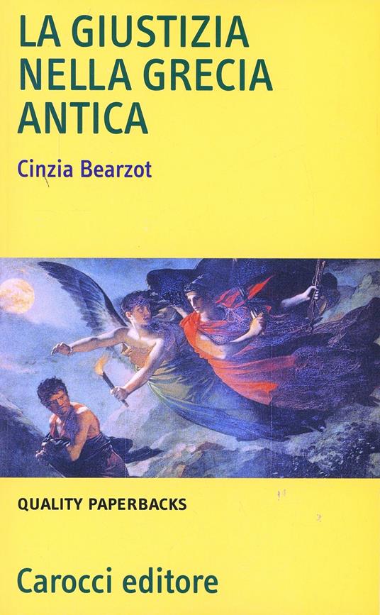 La giustizia nell'antica Grecia - Cinzia Bearzot - copertina
