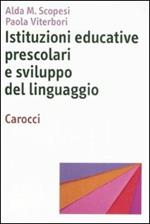Istituzioni educative prescolari e sviluppo del linguaggio