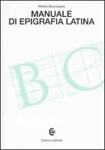 Manuale di epigrafia latina