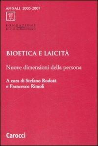 Bioetica e laicità. Nuove dimensioni della persona - copertina
