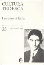 Cultura tedesca. Vol. 35: I romanzi di Kafka.