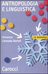 Antropologia e linguistica -  Eugenio Cannada Bartoli - copertina