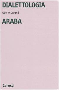 Dialettologia araba - Olivier Durand - copertina
