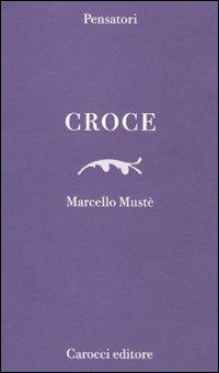 Croce -  Marcello Mustè - copertina