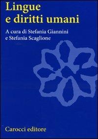 Lingue e diritti umani - Stefania Giannini,Stefania Scaglione - copertina