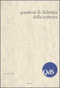 QdS. Quaderni di didattica della scrittura (2009). Vol. 10 - copertina