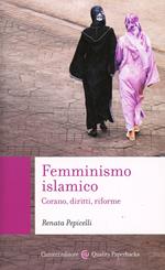 Femminismo islamico. Corano, diritti, riforme