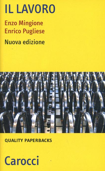 Il lavoro - Enzo Mingione,Enrico Pugliese - copertina