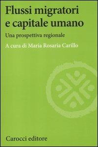 Flussi migratori e capitale umano. Una prospettiva regionale - copertina