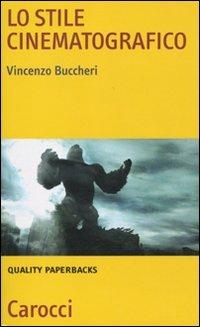 Lo stile cinematografico - Vincenzo Buccheri - copertina