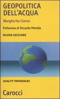 Geopolitica dell'acqua -  Margherita Ciervo - copertina