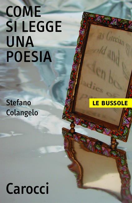 Come si legge una poesia - Stefano Colangelo - ebook