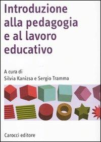 Introduzione alla pedagogia e al lavoro educativo - copertina