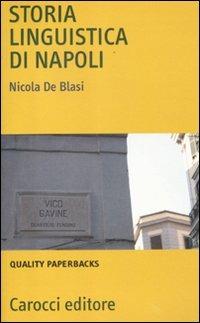 Storia linguistica di Napoli - Nicola De Blasi - copertina