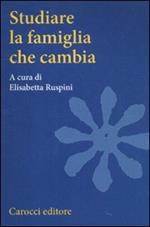 Studiare la famiglia che cambia