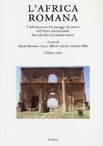 L' Africa romana. Vol. 19: Trasformazione dei paesaggi del potere nell'Africa settentrionale fino alla fine del mondo antico.