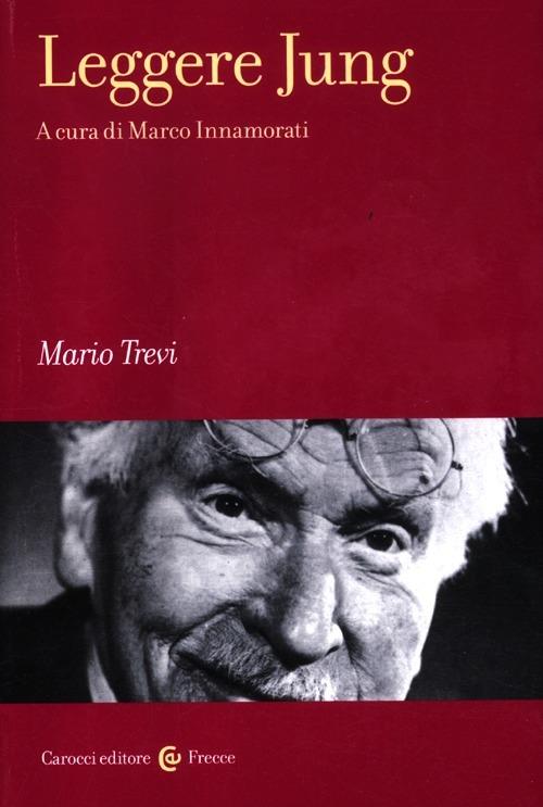 Leggere Jung - Mario Trevi - copertina