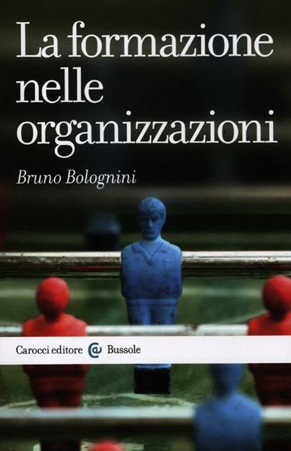 La formazione nelle organizzazioni -  Bruno Bolognini - copertina