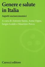 Genere e salute in Italia. Aspetti socioeconomici