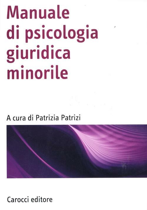 Manuale di psicologia giuridica minorile - copertina