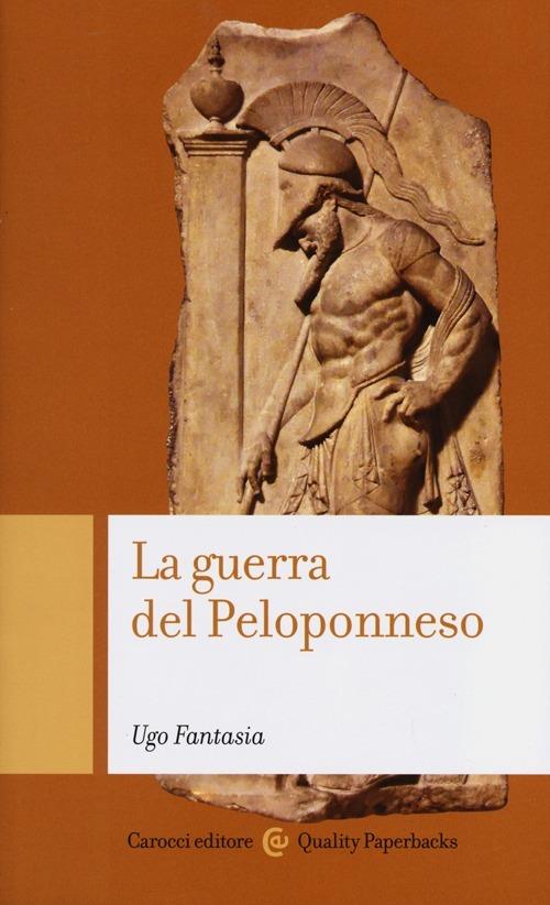 La guerra del Peloponneso - Ugo Fantasia - copertina