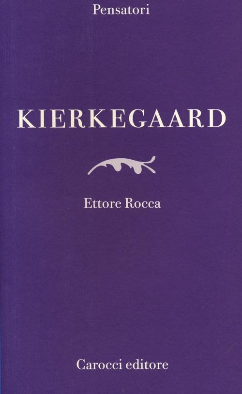 Kierkegaard - Ettore Rocca - copertina