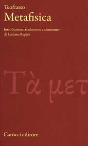 Metafisica. Testo greco originale a fronte