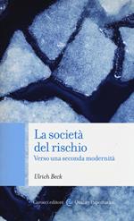 La società del rischio. Verso una seconda modernità