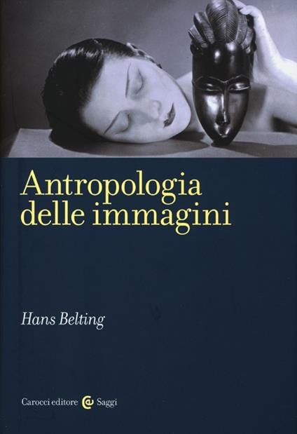 Antropologia delle immagini - Hans Belting - copertina
