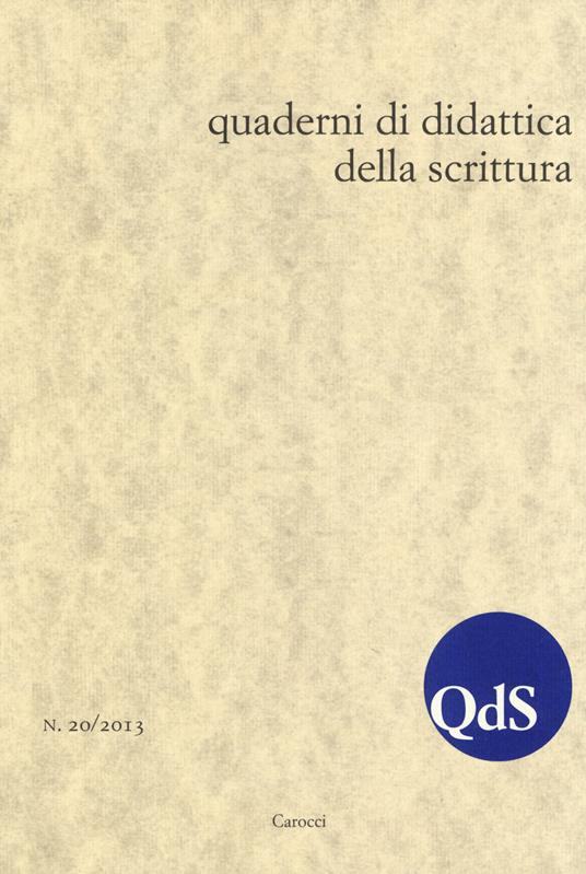 QdS. Quaderni di didattica della scrittura (2013). Vol. 20 - copertina