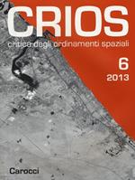 Crios. Critica degli ordinamenti spaziali (2013). Vol. 6