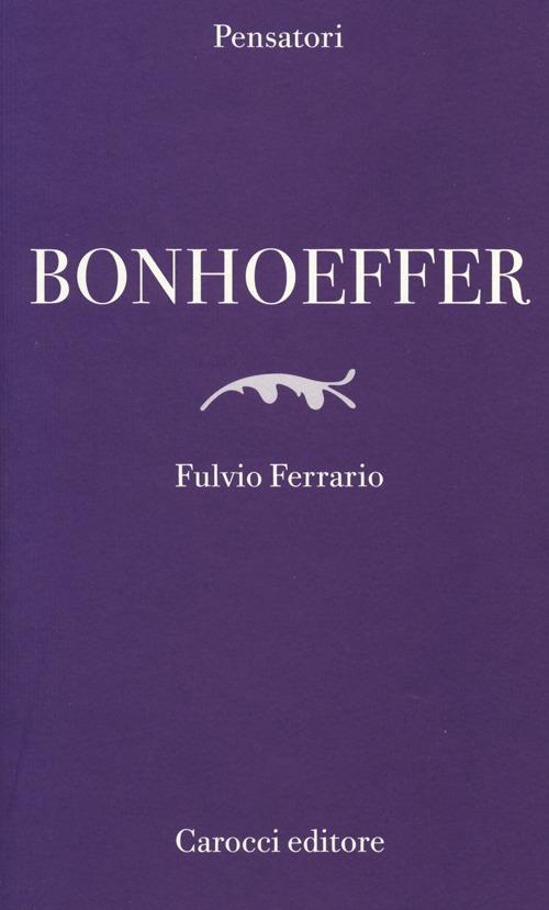 Bonhoeffer - Fulvio Ferrario - copertina