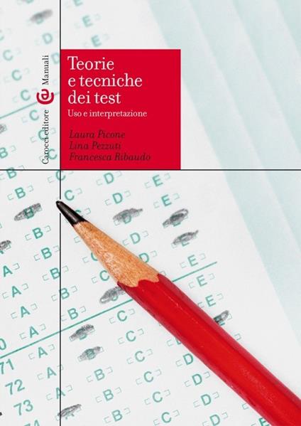 Teorie e tecniche dei test - Laura Picone,Lina Pezzuti,Francesca Ribaudo - copertina