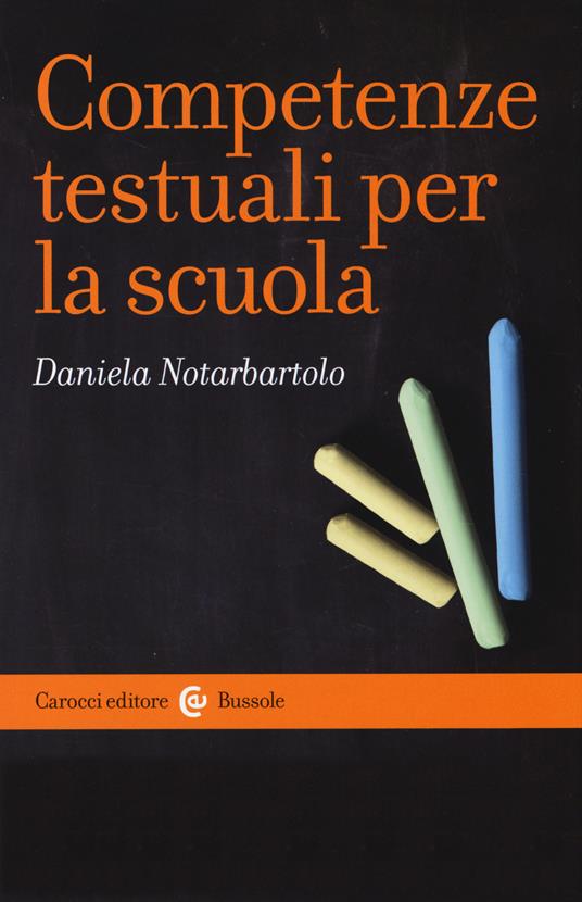 Competenze testuali per la scuola - Daniela Notarbartolo - copertina