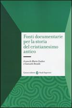 Fonti documentarie per la storia del cristianesimo antico