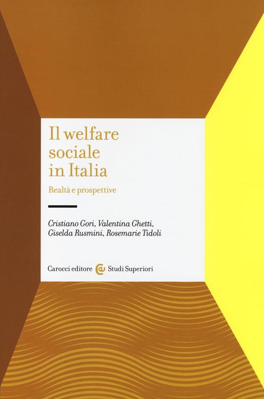 Il welfare sociale in Italia. Realtà e prospettive - copertina