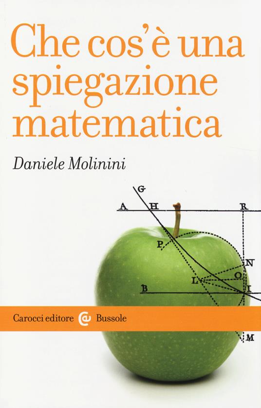 Che cos'è una spiegazione matematica -  Daniele Molinini - copertina