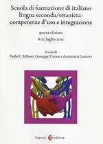 Scuola di formazione di italiano lingua seconda/straniera. Competenze d'uso e integrazione