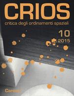 Crios. Critica degli ordinamenti spaziali (2015). Vol. 10