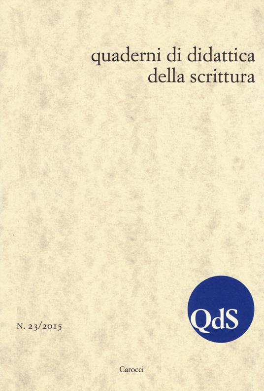 QdS. Quaderni di didattica della scrittura (2015). Vol. 23 - copertina