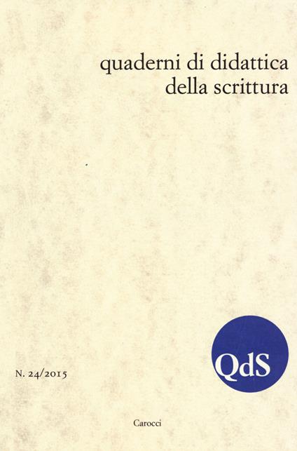 QdS. Quaderni di didattica della scrittura (2015). Vol. 24 - copertina