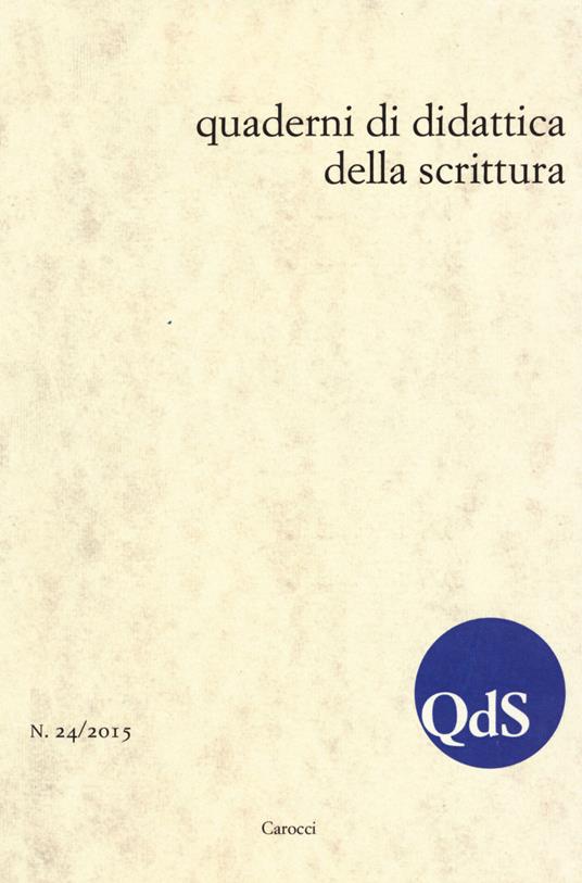 QdS. Quaderni di didattica della scrittura (2015). Vol. 24 - copertina