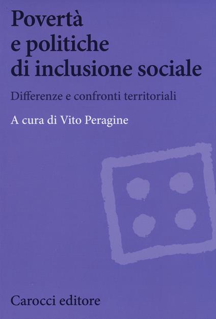 Povertà e politiche di inclusione sociale. Differenze e confronti territoriali - copertina