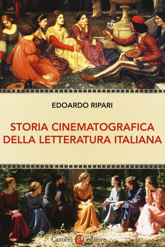 Storia cinematografica della letteratura italiana - Edoardo Ripari - copertina